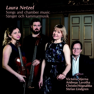 Netzel Laura - Songs And Chamber Music in the group Externt_Lager /  at Bengans Skivbutik AB (4112288)