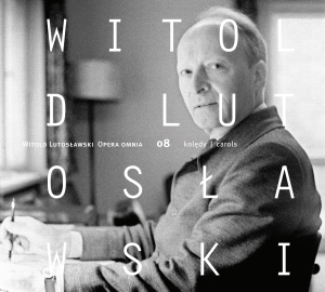 Lutoslawski Witold - Opera Omnia, Vol. 8 in the group Externt_Lager /  at Bengans Skivbutik AB (4112885)