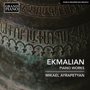 Ekmalian Makar Grigori - Piano Works in the group Externt_Lager /  at Bengans Skivbutik AB (4112901)