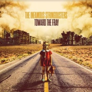 Infamous Stringdusters - Toward The Fray in the group VINYL / Country at Bengans Skivbutik AB (4113236)