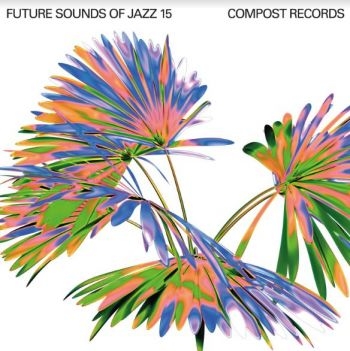 Various Artists - Future Sounds Of Jazz Vol 15 in the group VINYL / Bestsellers at Bengans Skivbutik AB (4113237)