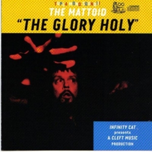 Mattoid - Glory Holy in the group CD / Pop-Rock at Bengans Skivbutik AB (4113319)