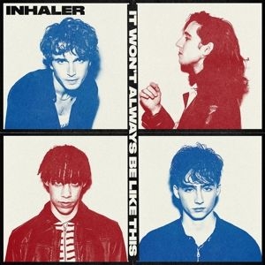 Inhaler - It Won't Always Be Like This (Rsd V in the group VINYL / Pop-Rock at Bengans Skivbutik AB (4113572)