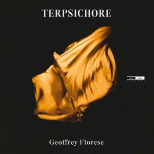 Fiorese Geoffrey - Terpsichore in the group CD / New releases / Jazz/Blues at Bengans Skivbutik AB (4114279)