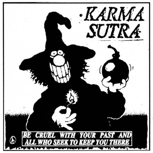 Karma Sutra - Be Cruel With Your Past And All Who in the group VINYL / Rock at Bengans Skivbutik AB (4114844)