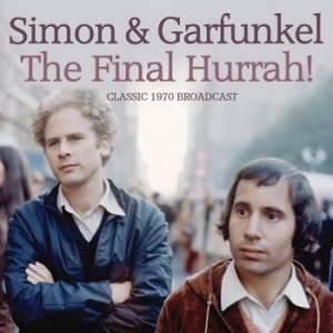 Simon & Garfunkel - Final Hurrah (Live Broadcast 1970) in the group Minishops / Paul Simon at Bengans Skivbutik AB (4114951)