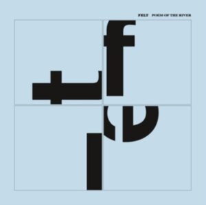 Felt - Poem Of The River in the group OTHER / Övrigt /  at Bengans Skivbutik AB (4115198)