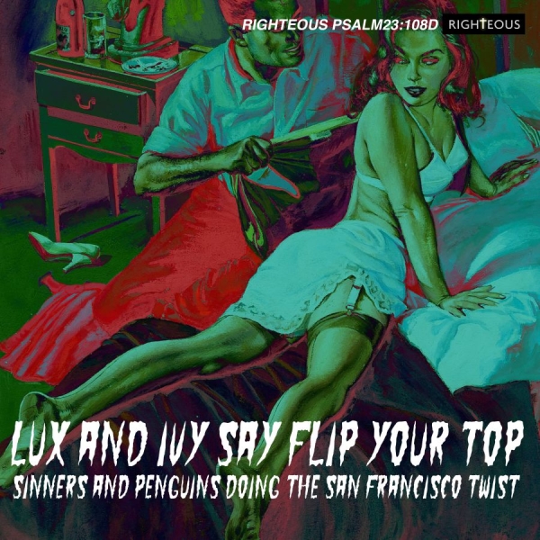 Various Artists - Lux And Ivy Say Flip Your Top in the group CD / Bestsellers at Bengans Skivbutik AB (4115216)