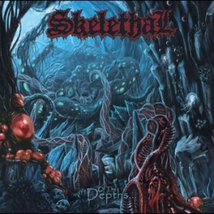 Skelethal - Of The Depths (Vinyl Lp) in the group VINYL / Hårdrock/ Heavy metal at Bengans Skivbutik AB (4115230)