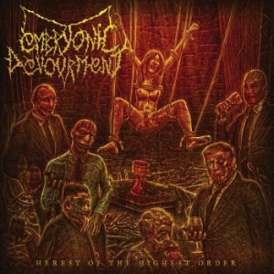 Embryonic Devourment - Heresy Of The Highest Order in the group CD / Hårdrock/ Heavy metal at Bengans Skivbutik AB (4115516)