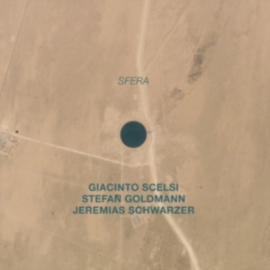 Scelsi Giacinto / Stefan Goldmann / - Sfera in the group OTHER / Övrigt /  at Bengans Skivbutik AB (4115523)