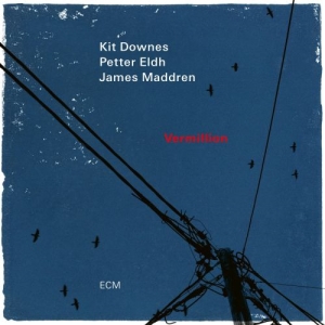 Downes Kit Petter Eldh James Mad - Vermillion in the group CD / Jazz at Bengans Skivbutik AB (4115570)
