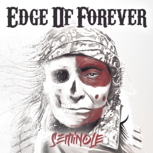 Edge Of Forever - Seminole in the group CD / Pop-Rock at Bengans Skivbutik AB (4115644)