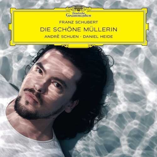 SCHUEN ANDRE - Schubert: Die Schone Mullerin, Op. 25, D in the group CD / Klassiskt at Bengans Skivbutik AB (4115817)