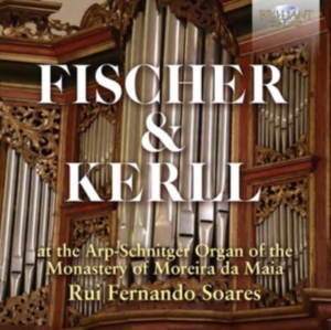 Fischer Johann Kaspar Ferdinand K - Fischer & Kerll: Arp-Schnitger Orga in the group Externt_Lager /  at Bengans Skivbutik AB (4117039)