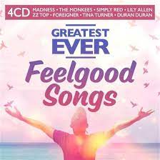 Blandade Artister - Greatest Ever Feelgood Songs in the group CD / New releases / Pop at Bengans Skivbutik AB (4117859)