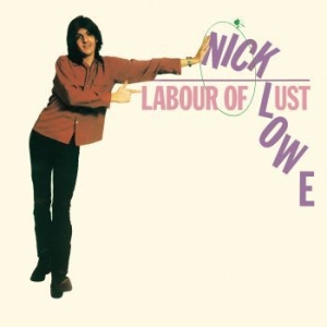 Lowe Nick - Labour Of Lust in the group CD / Rock at Bengans Skivbutik AB (4117904)