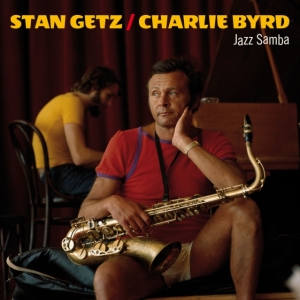 Stan Getz & Charlie Byrd - Jazz Samba in the group VINYL / Jazz at Bengans Skivbutik AB (4118410)