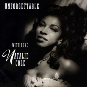 Natalie Cole - Unforgettable...With Love in the group CD / Jazz/Blues at Bengans Skivbutik AB (4118455)