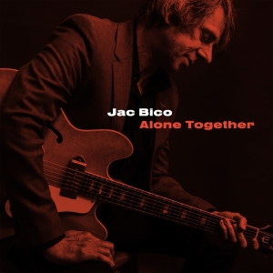Bico Jac - Alone Together in the group CD / Jazz at Bengans Skivbutik AB (4118464)
