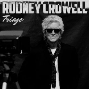 Rodney Crowell - Triage (Signed, Coke Bottle Ed.) in the group VINYL / Upcoming releases / Country at Bengans Skivbutik AB (4118592)