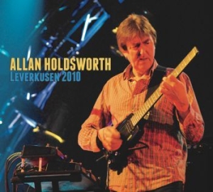 Holdsworth Allan - Leverkusen 2010 in the group CD / Jazz at Bengans Skivbutik AB (4118661)