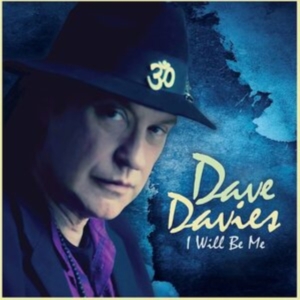 Davies Dave - I Will Be Me in the group CD / Pop-Rock at Bengans Skivbutik AB (4118678)