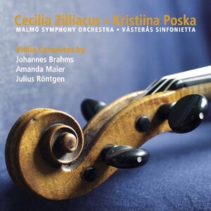 Johannes Brahms Mats Larsson Gothe - Brahms, Maier & Rontgen: Violin Con in the group Externt_Lager /  at Bengans Skivbutik AB (4118999)