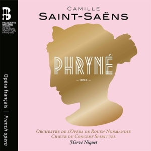 Saint-Saens Camille - Phryne (Cd & Book) in the group MUSIK / CD + Bok / Klassiskt at Bengans Skivbutik AB (4119047)