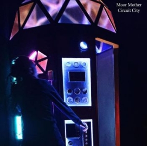 Moor Mother - Circuit City in the group VINYL / Pop-Rock at Bengans Skivbutik AB (4119080)