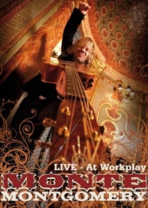 Montgomery Monte - At Workplay - Live Dvd in the group OTHER / Music-DVD & Bluray at Bengans Skivbutik AB (4119185)