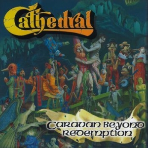 Cathedral - Caravan Beyond Redemption (Digipack in the group CD / Hårdrock/ Heavy metal at Bengans Skivbutik AB (4119195)