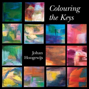 Johan Hoogewijs - Colouring The Keys in the group CD / Klassiskt,Övrigt at Bengans Skivbutik AB (4119526)