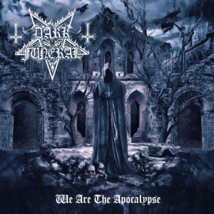 Dark Funeral - We Are The Apocalypse in the group OTHER / MK Test 4 at Bengans Skivbutik AB (4119690)