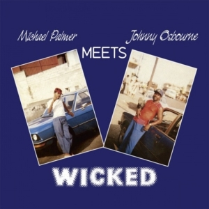 Palmer Michael Meets Johnny Osbourn - Wicked in the group Labels /  at Bengans Skivbutik AB (4119863)