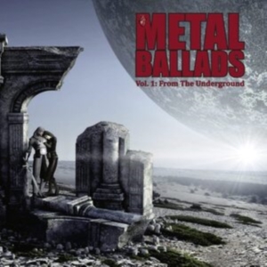 Various Artists - Metal Ballads - Vol. 1 in the group OTHER / Övrigt /  at Bengans Skivbutik AB (4120683)