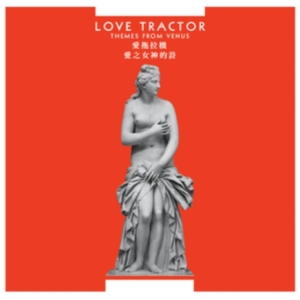 Love Tractor - Themes From Venus - Remastered Ed. in the group CD / Pop-Rock at Bengans Skivbutik AB (4120690)