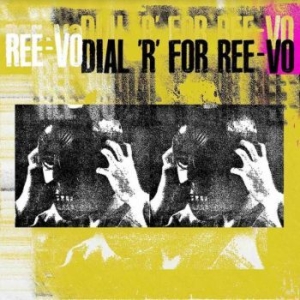 Ree-Vo - Dial R For Ree-Vo in the group CD / Hip Hop at Bengans Skivbutik AB (4120718)