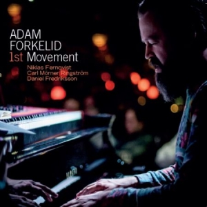 Forkelid Adam - 1St Movement i gruppen ÖVRIGT / cdonuppdat / CDON Jazz klassiskt NX hos Bengans Skivbutik AB (4125007)