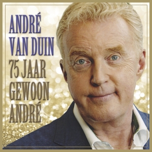 Duin Andre Van - 75 Jaar Gewoon André in the group CD / Pop-Rock,World Music at Bengans Skivbutik AB (4125126)