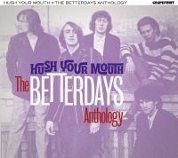 Betterdays - Hush Your Mouth - The Betterdays An in the group CD / Upcoming releases / RNB, Disco & Soul at Bengans Skivbutik AB (4125660)