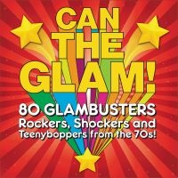 Various Artists - Can The Glam! in the group CD / Pop-Rock at Bengans Skivbutik AB (4125670)