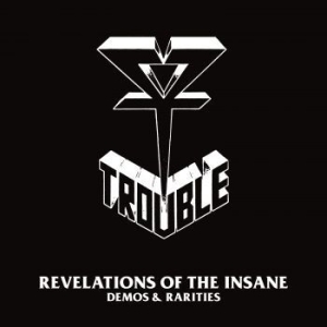 Trouble - Revelations Of The Insane in the group CD / Hårdrock at Bengans Skivbutik AB (4125672)