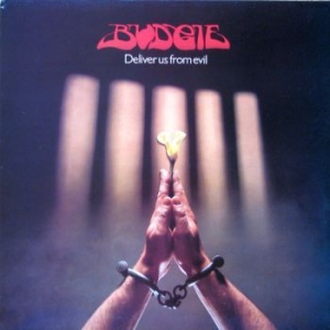 Budgie - Deliver Us From Evil in the group CD / Rock at Bengans Skivbutik AB (4125683)