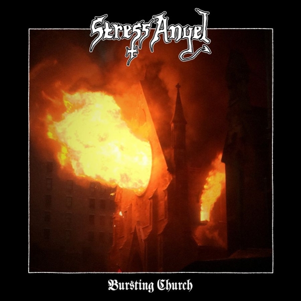 Stress Angel - Bursting Church in the group CD / Bestsellers at Bengans Skivbutik AB (4125959)