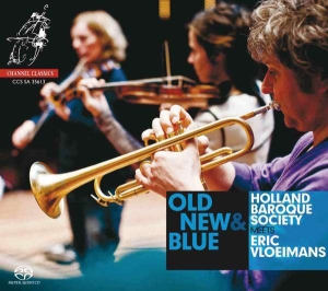 Various Composers - Old, New & Blue in the group MUSIK / SACD / Klassiskt at Bengans Skivbutik AB (4126017)