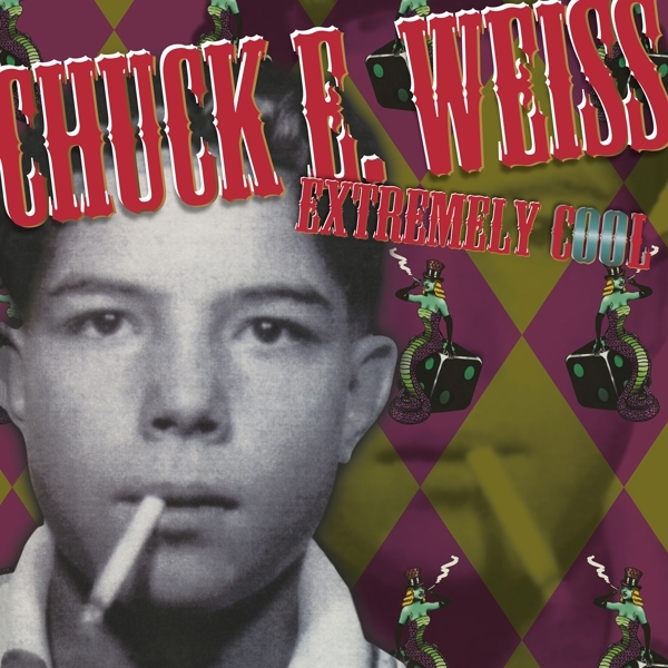Chuck E. Weiss - Extremely Cool in the group VINYL / Bestsellers at Bengans Skivbutik AB (4127515)