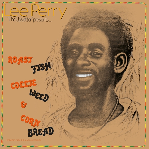 Lee Perry - Roast Fish Collie Weed & Corn Bread in the group VINYL / Bestsellers at Bengans Skivbutik AB (4127516)