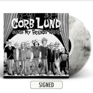 Lund Corb - Songs My Friends Wrote (Autopgraphe in the group VINYL / Country at Bengans Skivbutik AB (4128566)