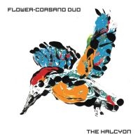 Flower-Corsano Duo - Halycon in the group VINYL / Pop-Rock at Bengans Skivbutik AB (4128580)